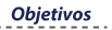 Objetivos